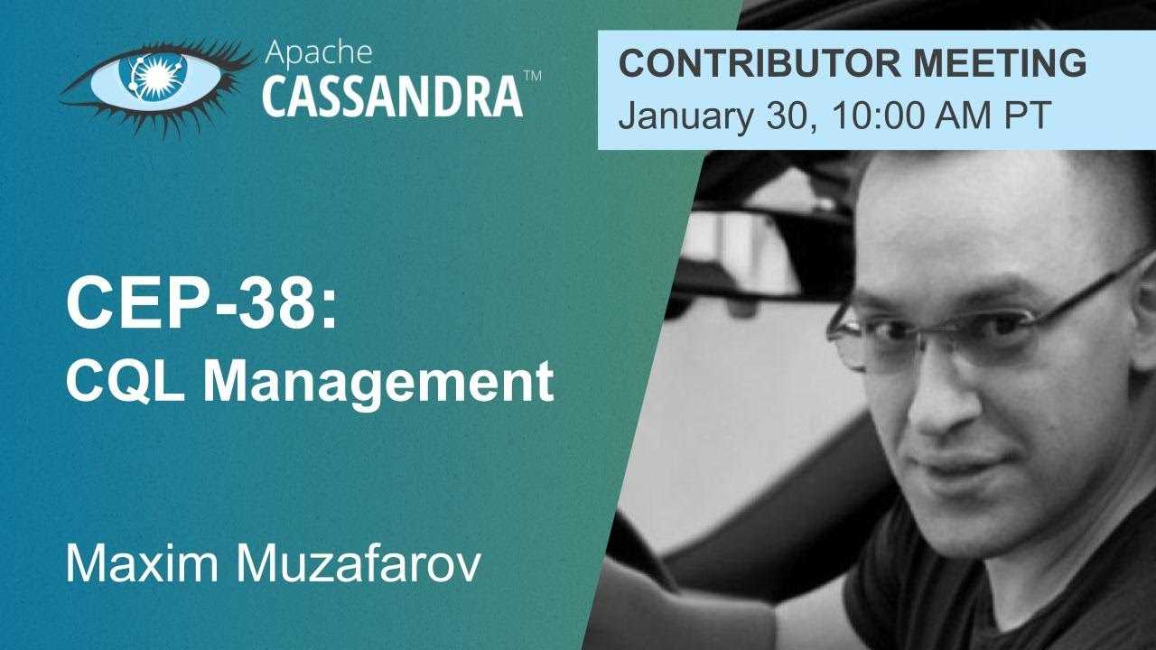 Apache Cassandra Contributor Meeting | January 30, 2024